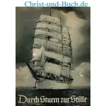 Durch Sturm zur Stille, O v G