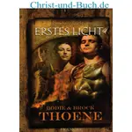 Chroniken Anno Domini 1 Erstes Licht, Bodie Thoene, Brook Thoene