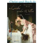 Liebe wider Willen, Deeanne Gist