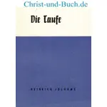 Die Taufe, Heinrich Jochums