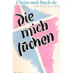 Die mich suchen, Isobel Kuhn