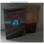 Denk an deine Zukunft + Es gibt einen Weg zurück, William MacDonald 2 Bücher