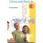 Jesus first - Das 7Wochen Abenteuer, Roland Werner #2W