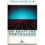 Die Kraft des Vertrauens, Arno Schleyer