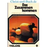 Das Zusammenkommen, Watchman Nee
