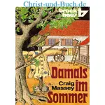Damals im Sommer, Craig Massey