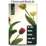 In der Welt nicht von der Welt, William MacDonald
