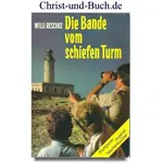 Die Bande vom schiefen Turm, Willi Reschke