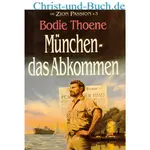 Die Zion Passion 3 München das Abkommen, Bodie Thoene