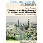 Christus in Hamburgs Straßen und Häusern, Lexa Anders