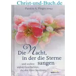 Die Nacht in der die Sterne sangen, Patricia A Pingry