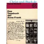 Das Tagebuch der Anne Frank 12.Juni1942 bis 1.August1944