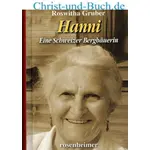 Hanni Schweizer Bergbäuerin, Roswitha Gruber