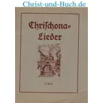 Chrischonalieder 2 Lieder für Frauenstimmen, Dora Rappard 36 Chrischona-Lieder Frauenstimmen