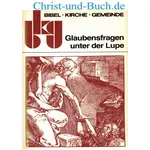 Glaubensfragen unter der Lupe, Frank Colquhoun