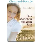 Das Mädchen aus dem Zug Neethling-Trilogie 2, Irma Joubert neu
