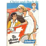 Die allerletzte Warnung, Hildegard Krug