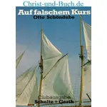 Auf falschem Kurs, Otto Schöndube #S