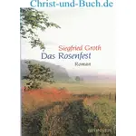 Das Rosenfest, Siegfried Groth #