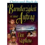 Barmherzigkeit ist unser Auftrag, Don Stephens