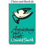 Ausrüstung mit Kraft, Oswald Smith