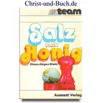 Salz statt Honig - Leitlinien für Mitarbeiter, Klaus Jürgen Diehl