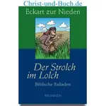 Der Strolch im Lolch - Neue biblische Balladen, Eckart zur Nieden #2N