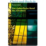 Das siebenfache Band des Glaubens, Gerlach Thomas