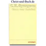 Ganz aus Gnaden, C H Spurgeon