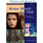Keine Macht der Welt, Berta Schmidt-Eller