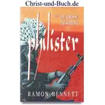 Philister oder Die große Täuschung, Ramon Bennett