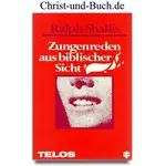 Zungenreden aus biblischer Sicht, Ralph Shallis