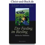 Der Fiesling im Riesling - Biblische Balladen, Eckhard zur Nieden
