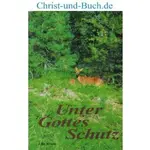 Unter Gottes Schutz - Grossdruck, Elke Kruse