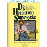 Stonewycke 3 Die Herrin von Stonewycke, Michael Phillips, Judith Pella