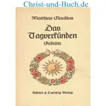 Das Tagverkünden, Mattias Claudius