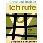 Ich rufe, Siegried Finkbeiner