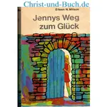 Jennys Weg zum Glück, Eileen N Mitson