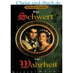 Wakefield-Chronik 1 Das Schwert der Wahrheit, Gilbert Morris