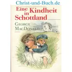 Eine Kindheit in Schottland, George MacDonald