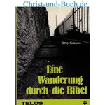 Eine Wanderung durch die Bibel, Otto Krauss