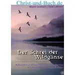 Der Schrei der Wildgänse, Wayne Jacobsen, Dave Coleman