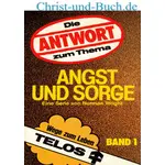 Angst und Sorge - Die Antwort zum Thema - Wege zum Leben 1, Norman Wright