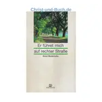 Er führt mich auf rechter Strasse, Ernst Modersohn