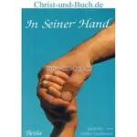 In Seiner Hand - Gedichte von Walter Gschwind Großdruck