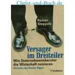 Versager im Dreiteiler, Rainer Steppan