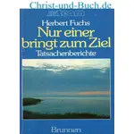 Nur einer bringt zum Ziel, Herbert Fuchs