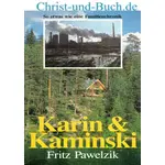 Karin und Kaminski, Fritz Pawelzik