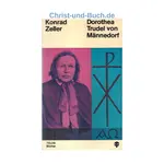 Dorothea Trudel von Männedorf, Konrad Zeller