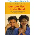 Der tote Fisch in der Hand; Allan Pease; Barbara Pease